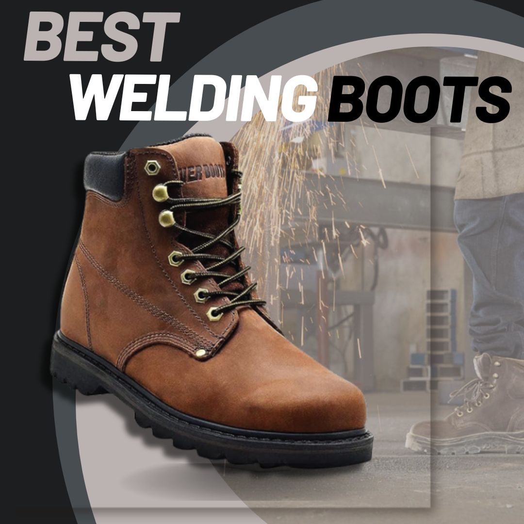10 Best Welding Boots in 2023